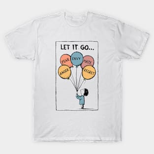 let it go T-Shirt